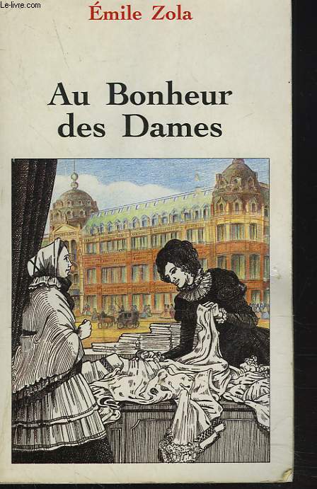 AU BONHEUR DES DAMES.