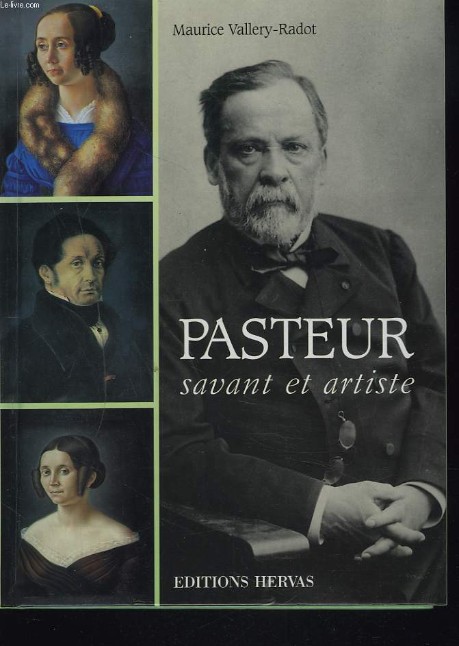 PASTEUR SAVANT ET ARTISTE