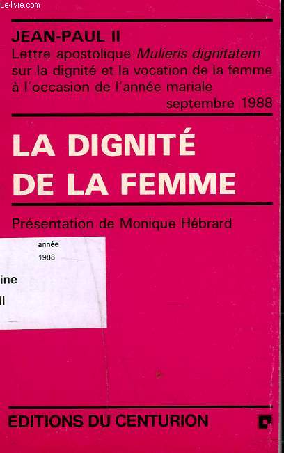 LA DIGNITE DE LA FEMME.