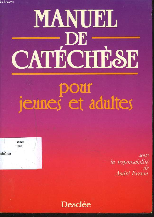 MANUEL DE CATECHESE POUR JEUNES ET ADULTES