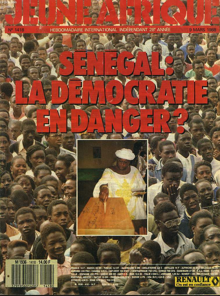 JEUNE AFRIQUE, HEBDOMADAIRE INTERNATIONAL INDEPENDANT N1418, 9 MARS 1988. SENEGAL: LA DEMOCRATIE EN DANGER ? / ISRAL OU LE SIONISME COLONIAL, P. GAILLARD/ L'UNESCO SOUS LE CHARME DE FEDERICO MAYER / ...
