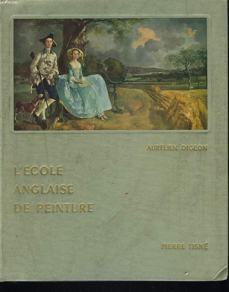 L'ECOLE ANGLAISE DE PEINTURE