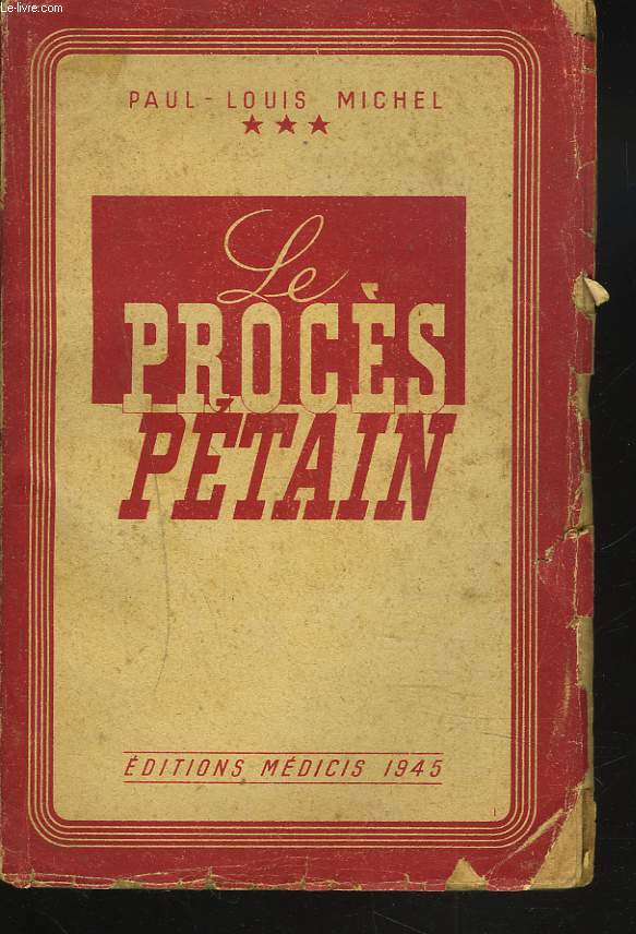 LE PROCES PETAIN