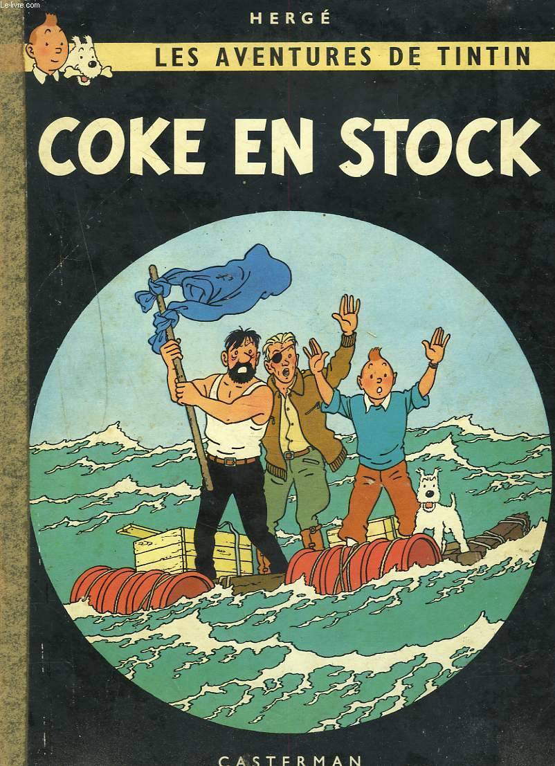LES AVENTURES DE TINTIN. COKE EN STOCK
