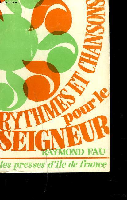 RYTHMES ET CHANSONS POUR LE SEIGNEUR