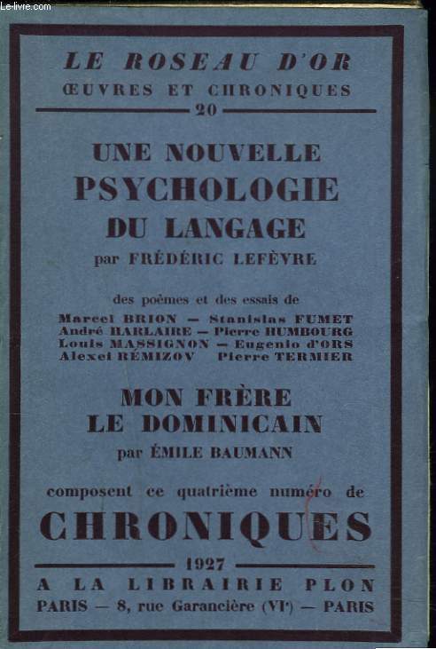 UNE NOUVELLE PSYCHOLOGIE DU LANGAGE - MON FRERE LE DOMINICAIN - QUATRIEME NUMERO DE CHRONIQUES