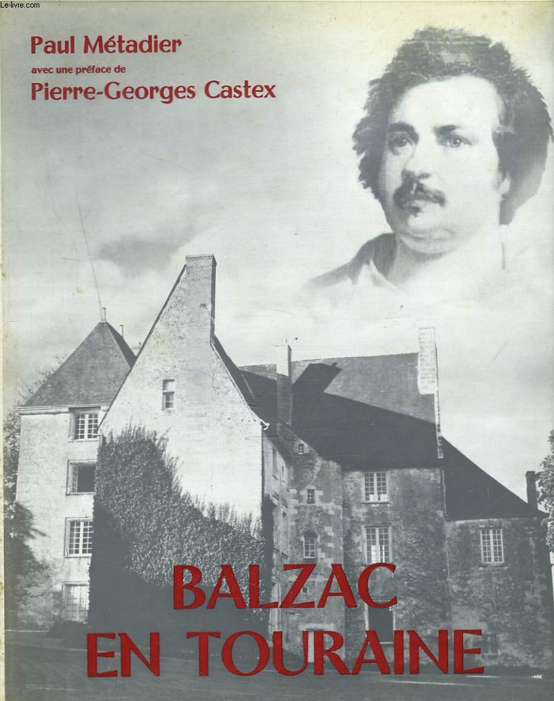 BALZAC EN TOURAINE