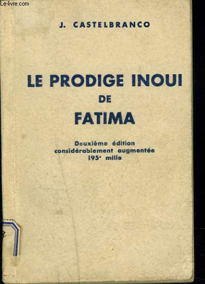 LE PRODIGE INOU DE FATIMA