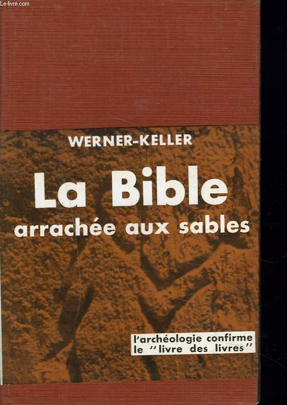 LA BIBLE ARRACHEE AU SABLES