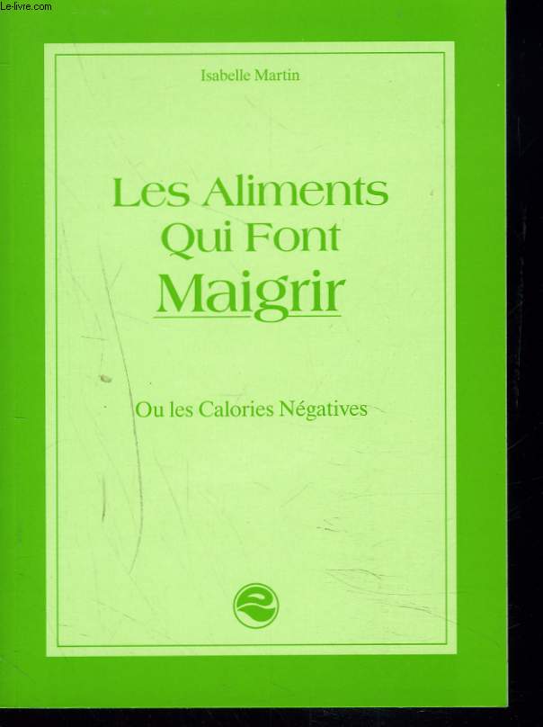 LES ALIMENTS QUI FONT MAIGRIR