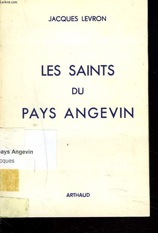 LES SAINTS DU PAYS ANGEVIN