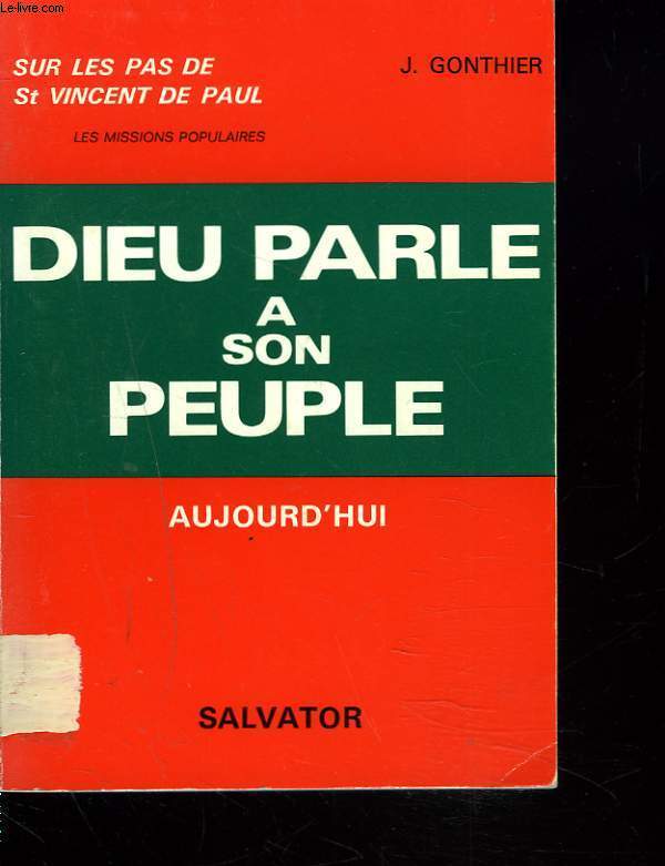 DIEU PARLE A SON PEUPLE AUJOURD'HUI