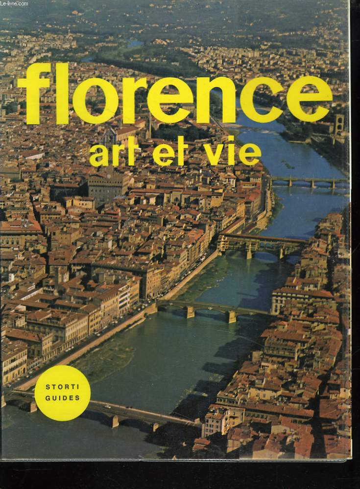 FLORENCE. ART ET VIE.