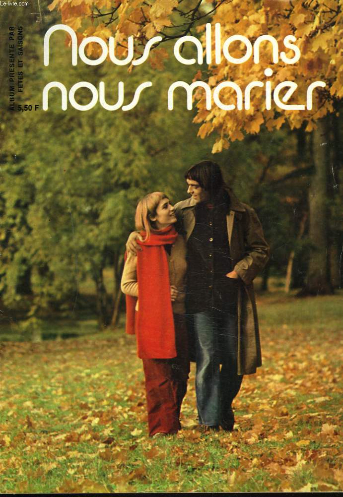 ALBUM PRESENTE PAR FTES ET SAISONS. NOUS ALLONS NOUX MARIER.