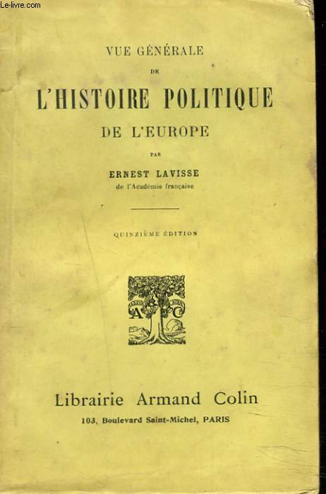 VUE GENERALE DE L'HISTOIRE POLITIQUE DE L'EUROPE/