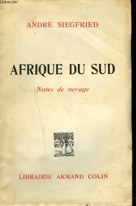 AFRIQUE DU SUD. NOTES DE VOYAGE.