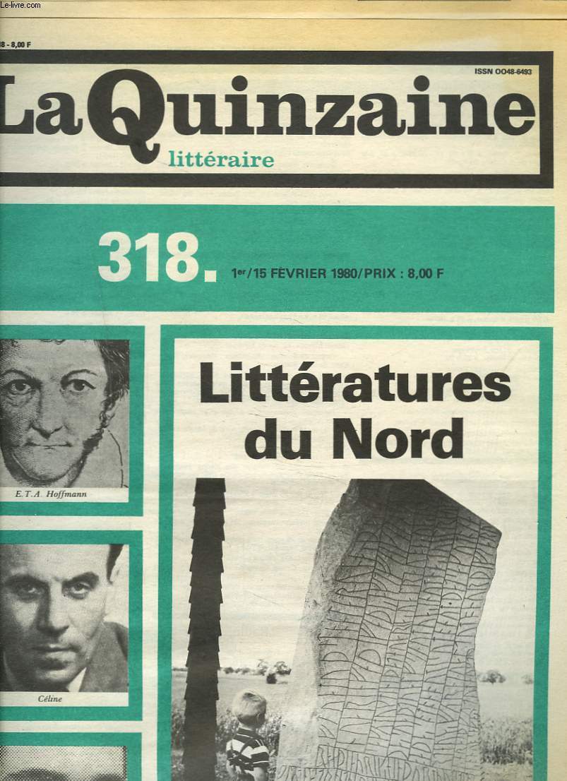 LA QUINZAINE LITTERAIRE, N318, 1/15 FEVRIER 1980. LITTERATURES DU NORD.