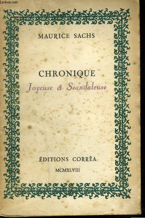 CHRONIQUE JOYEUSE ET SCANDALEUSE