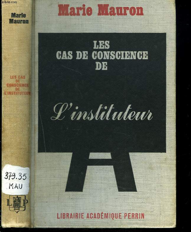 LES CAS DE CONSCIENCE DE L'INSTITUTEUR