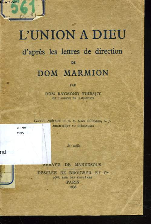 L'UNION A DIEU D'APRES LES LETTRES DE DIRECTION DE DOM MARMION