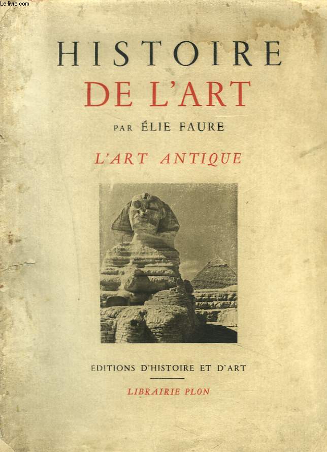 HISTOIRE DE L'ART. L'ART ANTIQUE.