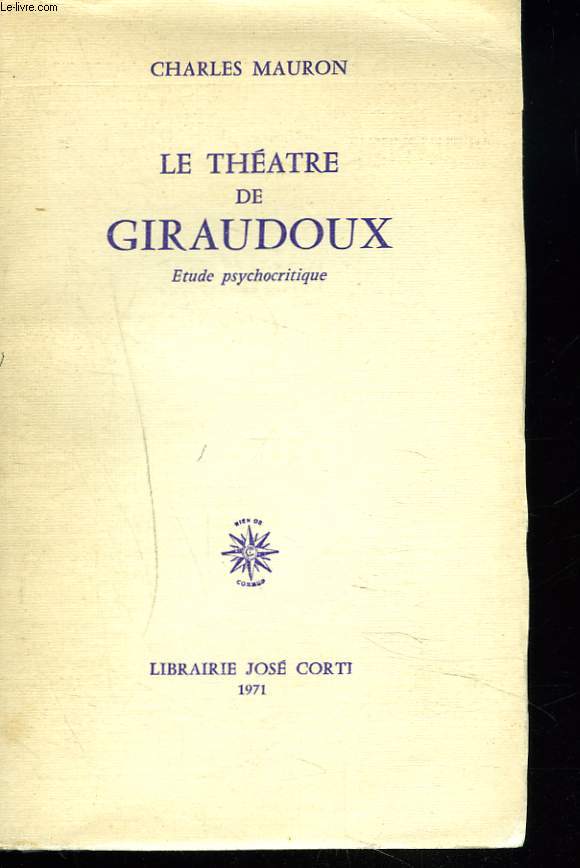 LE THEATRE DE GIRAUDOUX