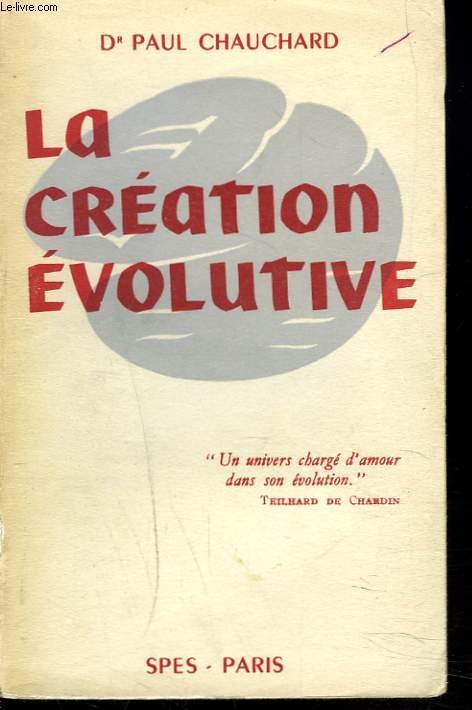 LA CREATION EVOLUTIVE