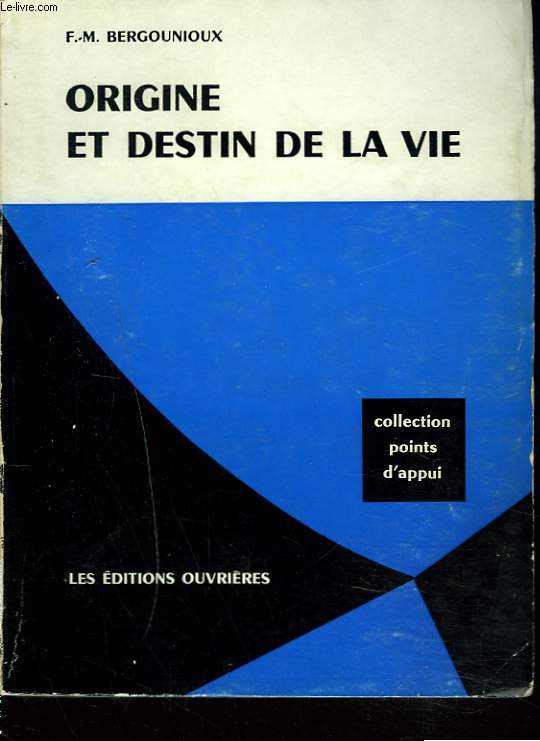ORIGINE ET DESTIN DE LA VIE
