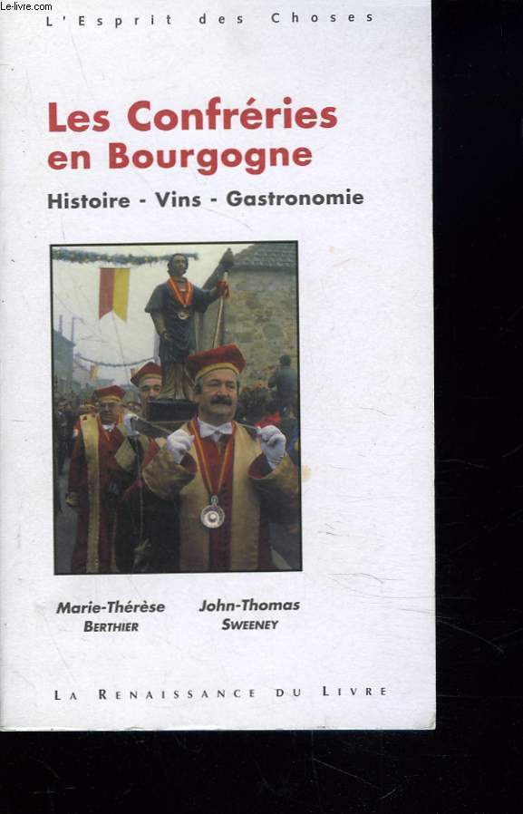 LES CONFRERIES EN BOURGOGNE