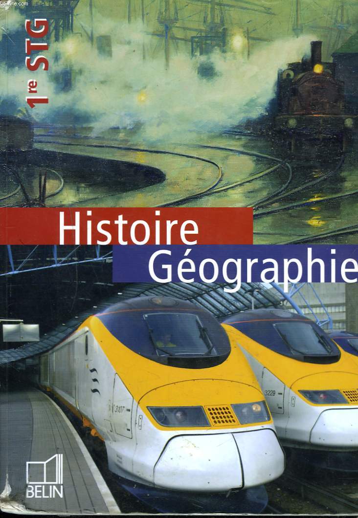 HISTOIRE, GEOGRAPHIE, 1re STG