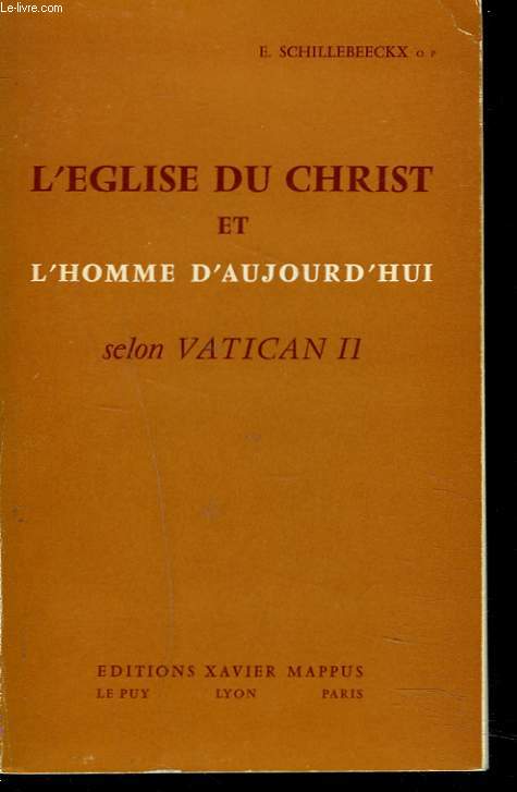 L'EGLISE DU CHRIST ET L'HOMME D'AUJOURD'HUI SELON VATICAN II.