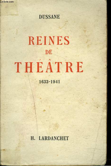 REINES DE THEATRE 1633-1941
