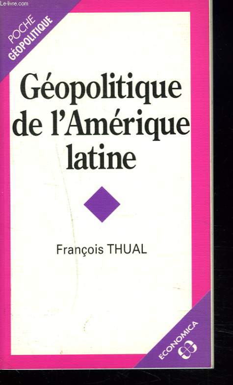 GEOPOLITIQUE DE L'AMERIQUE LATINE