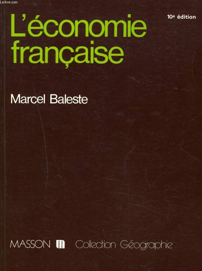 L'ECONOMIE FRANCAISE