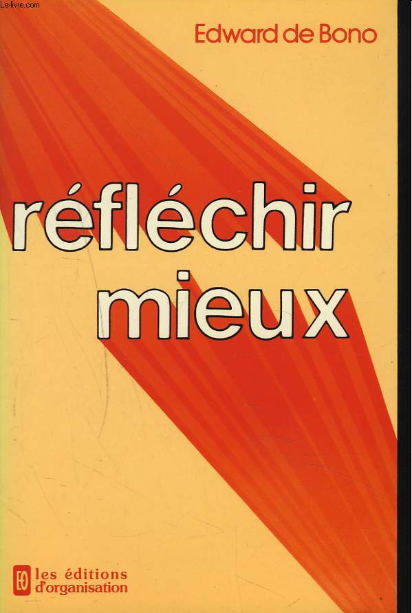REFLECHIR MIEUX