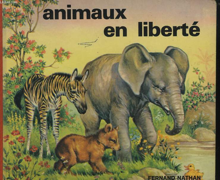 ANIMAUX EN LIBERTE