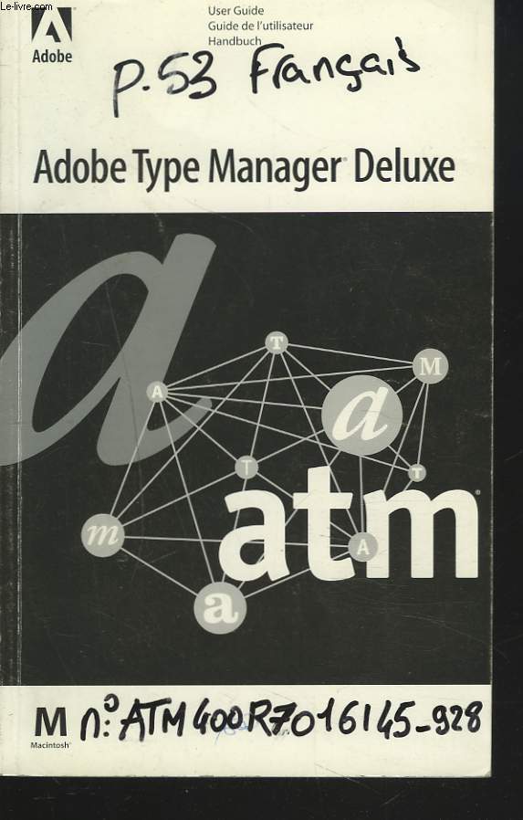 ADOBE TYPE MANAGER DELUXE. USER GUIDE / GUIDE DE L'UTILISATEUR / HANDBUCH.