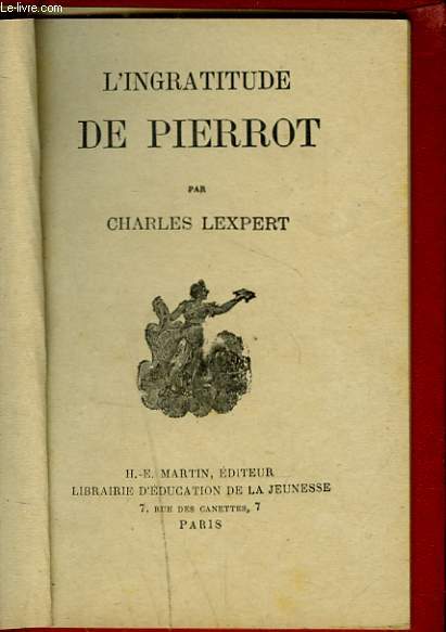 L'INGRATITUDE DE PIERROT