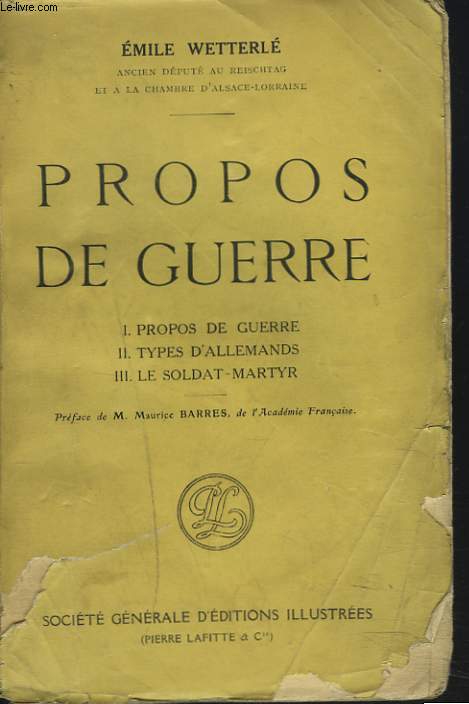 PROPOS DE GUERRE. 1- Propos de guerre. 2- Types d'Allemands. 3- Le Soldat- Ma... - Photo 1/1