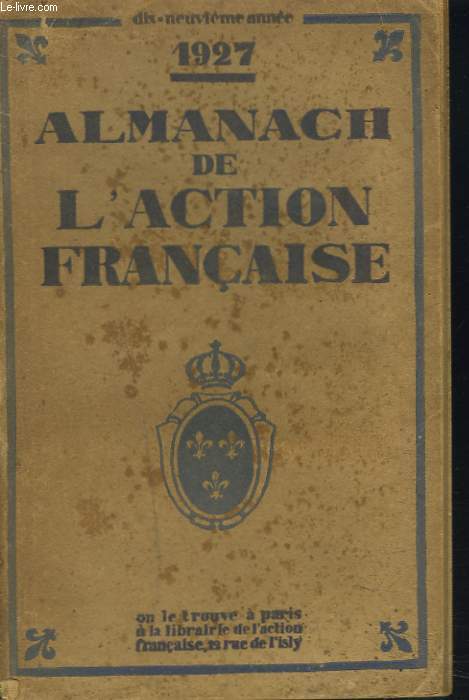 ALMANACH DE L'ACTION FRANCAISE. 1927.