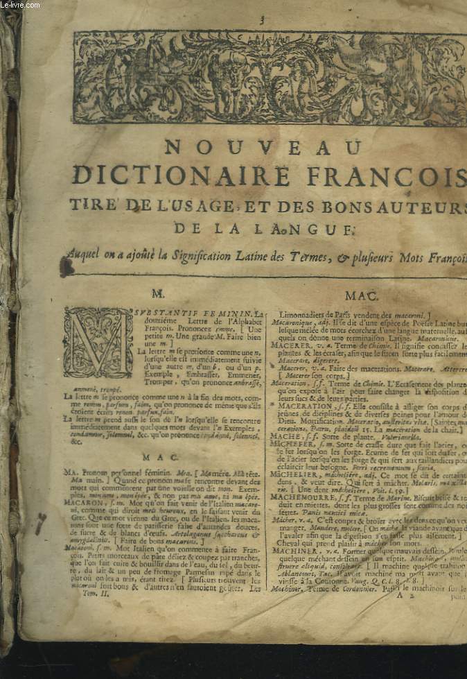 NOUVEAU DICTIONNAIRE FRANCOIS TIRE DE L'USAGE ET DES BONS AUTEURS DE LA LANGUE. Auquel on a ajout la signification latine des termes et plusieurs mots franois. De M  Z.