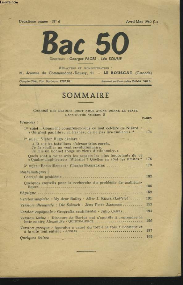 BAC 50, N6, AVRIL-MAI 1950. CORRIGE DES DEVOIRS DE FRANCAIS, MATHEMATIQUE, PHYSIQUE, VERSIONS...