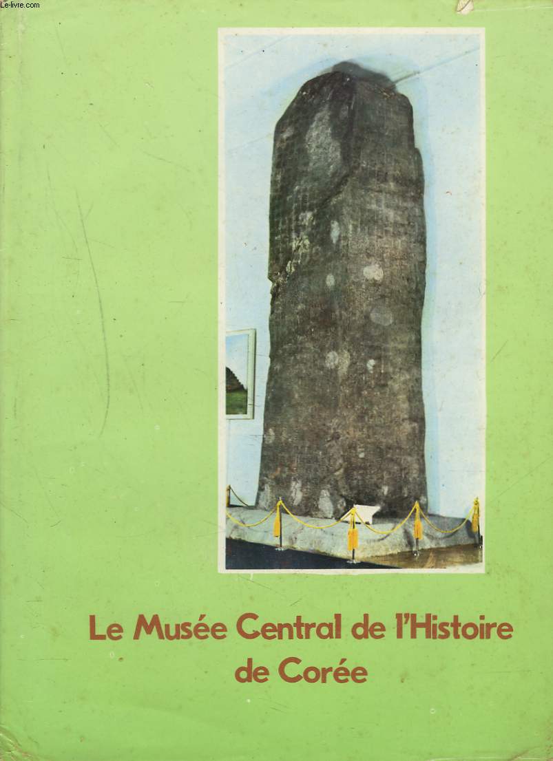 LE MUSEE CENTRAL DE L'HISTOIRE DE COREE