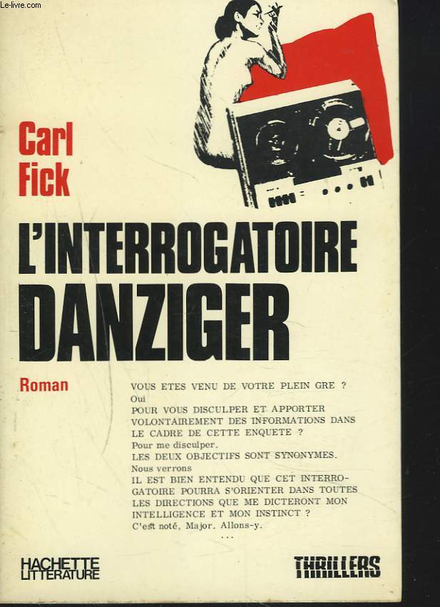 L'INTERROGATOIRE DANZIGER