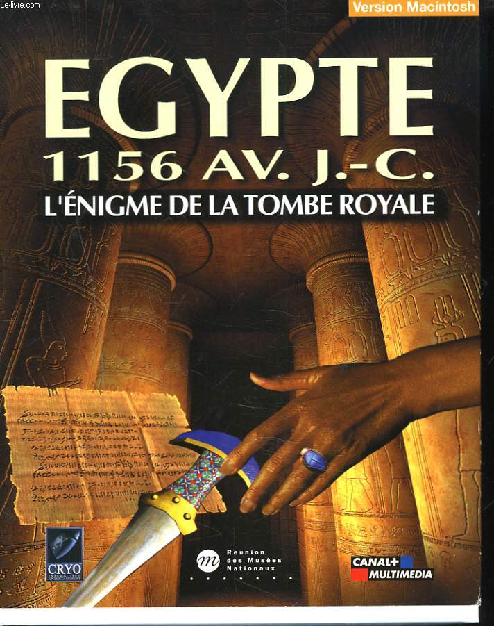 EGYPTE 1156 AV. J.C. L'ENIGME DE LA TOMBE ROYALE. JEU SUR CD ROM. VERSION MACINTOSCH.