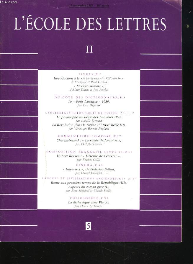 L'ECOLE DES LETTRES, SECOND CYCLE, N5, 15 NOV. 1988. INTRODUCTION A LA VIE LITTERAIRE DU XXe SIECLE DE F. ET P. GERBOD/ COMMENTAIRE COMPOSE : CHATEAUBRIAND 