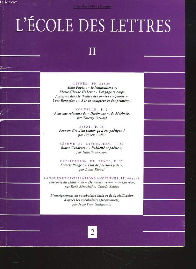 L'ECOLE DES LETTRES, SECOND CYCLE, N2, 1er OCT. 1989. POUR UNE RELECTURE DE 