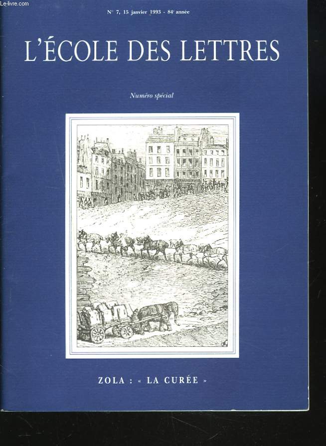 L'ECOLE DES LETTRES, SECOND CYCLE, N7, 15 JANVIER 1993. NUMERO SPECIAL 