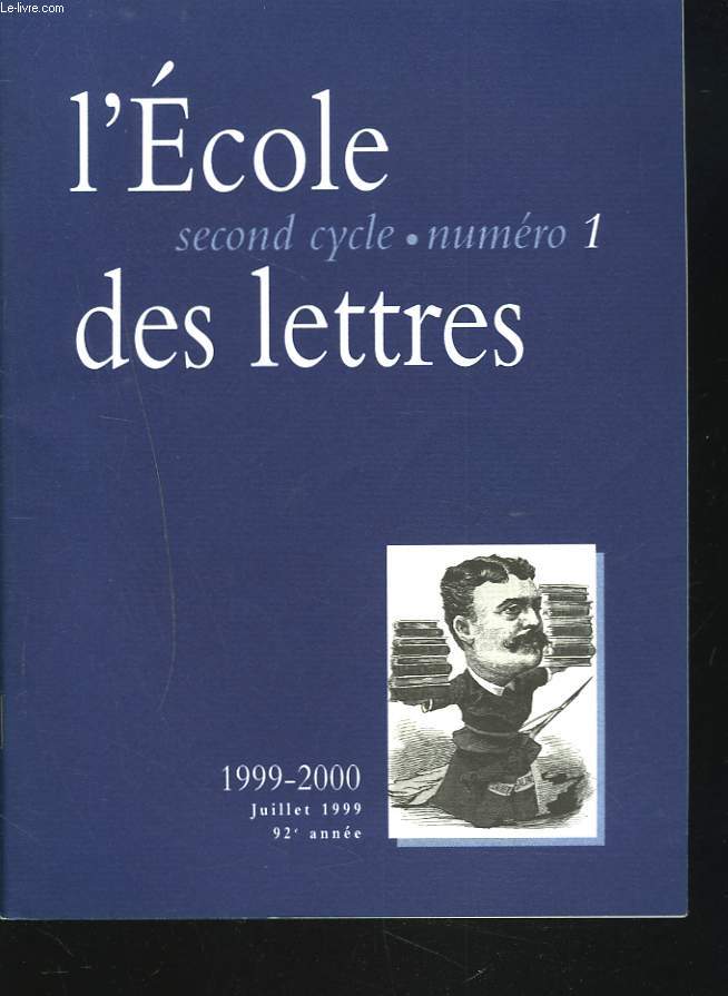 L'ECOLE DES LETTRES, SECOND CYCLE, N1, JUILLET 1999. COMMENT S'ELABORENT LES PROGRAMMMES par A. VIALA/ DIALOGUE SUR LA NATURE DE L'EXPLICATION DE TEXTE par P. CAGLAR/ ZOLA, MAUPASSANT ET LE NATURALISME (I) par J. VASSEVIERE/ L'AMOUR DES BETES, EMILE ZOLA
