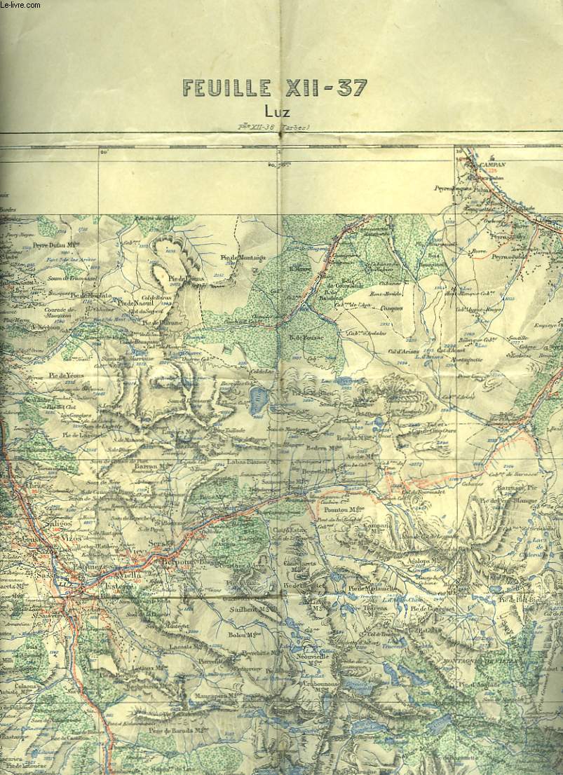 CARTE DE LUZ. FEUILLE XII-37. HAUTES PYRENEES, ARRONDISSEMENT D'ARGELES.